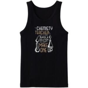 Chemistry Teacher Tanktop