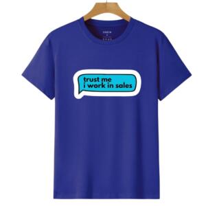 I Work In Sales T-Shirt - Image 6