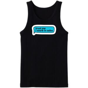 I Work In Sales Tanktop
