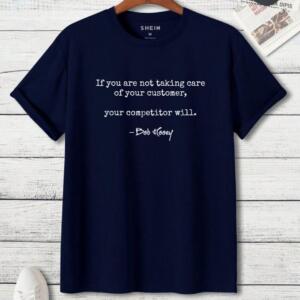 If You Are Not Taking Care Of Your Customer T-Shirt - Image 7