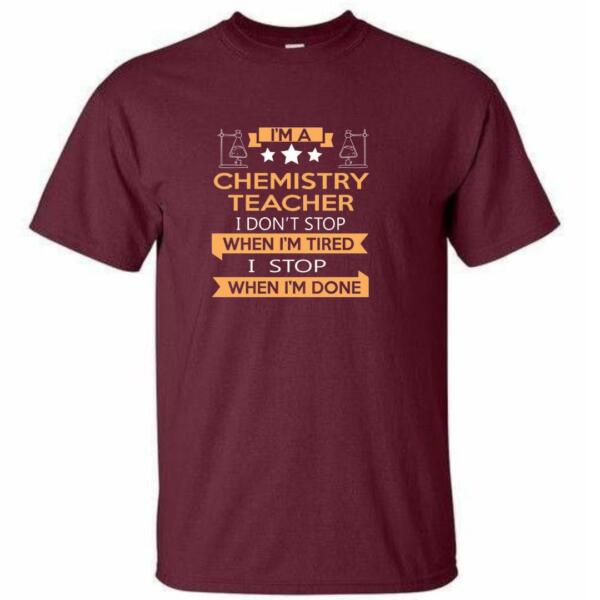 I'm A Chemistry Teacher T-Shirt (4)
