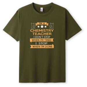 I'm A Chemistry Teacher T-Shirt (5)