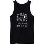I'm A History Teacher Tanktop