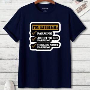 I'm Either Farmer T-Shirt - Image 8