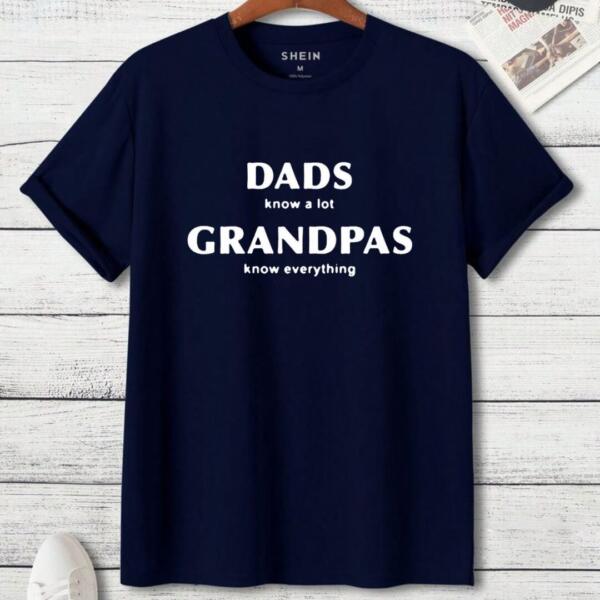 Dads Knows A lot But grandpas Know Everything T-Shirt