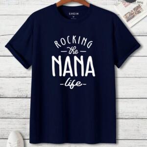 Rocking The Nana Life T-shirt