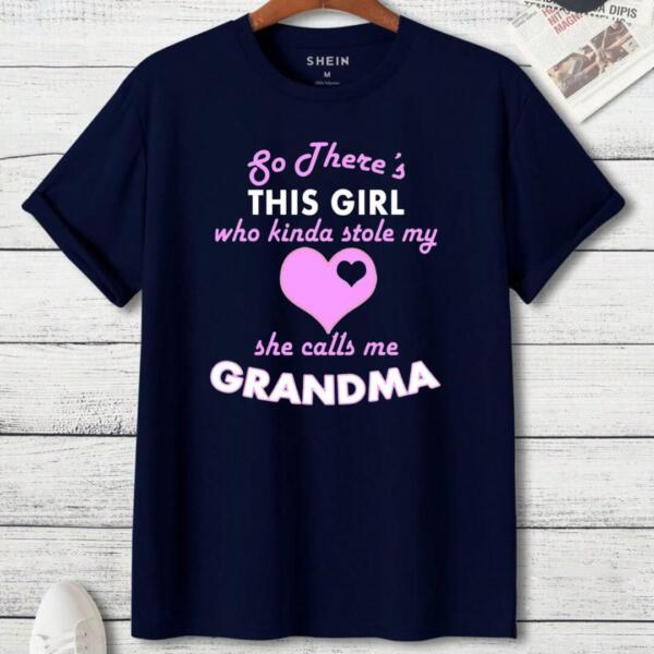 This Girl Kinda Stole My Heart She Calls me Grandma T-shirt