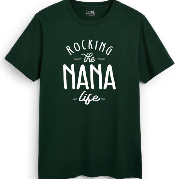 Rocking The Nana Life T-shirt