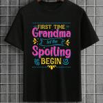 First Time Grandma T-shirt