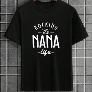 Rocking The Nana Life T-shirt