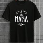 Rocking The Nana Life T-shirt