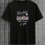 Rocking The Grandma Life T-shirt