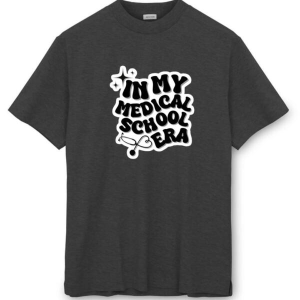 In My Medical School Era T-Shirt (8)