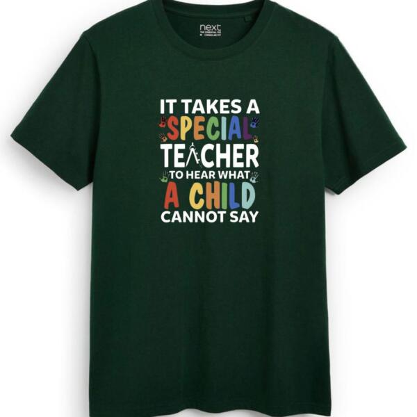 It Takes A Special Teacher To Hear What A Child Can't Say T-Shirt (7)