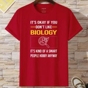 It's Okay If You Don't Like Biology T-Shirt - Image 3