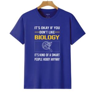 It's Okay If You Don't Like Biology T-Shirt - Image 6