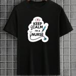 Keep Calm I'm A Nurse T-Shirt