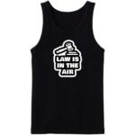 Law Is In The Air Tanktop