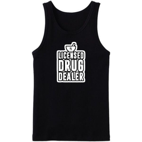 Licensed Drug Dealer Tanktop Licensed Drug Dealer Tanktop
