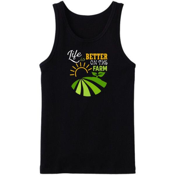 Life Is Better On Farm Tanktop