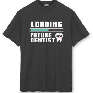 Loading Future Dentist T-Shirt - Image 8