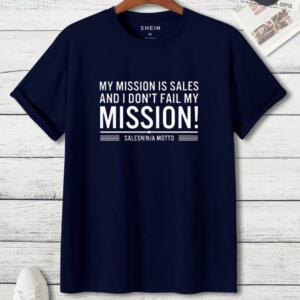 My Mission Is Sales T-Shirt - Image 3
