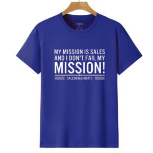 My Mission Is Sales T-Shirt - Image 8