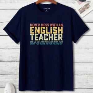 Never Mess With English Teacher T-Shirt (3)