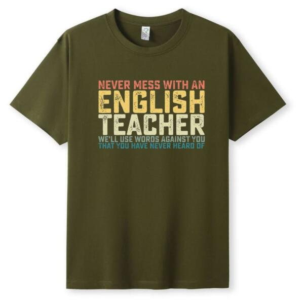 Never Mess With English Teacher T-Shirt (5)