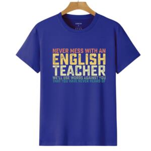 Never Mess With English Teacher T-Shirt (6)