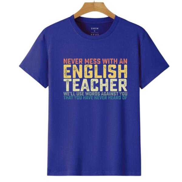 Never Mess With English Teacher T-Shirt (6)