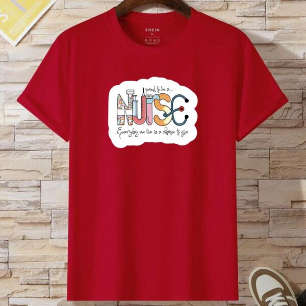 Nurse Everyday We Live Is A Chance To Give T-Shirt (2)