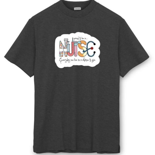 Nurse Everyday We Live Is A Chance To Give T-Shirt (8)