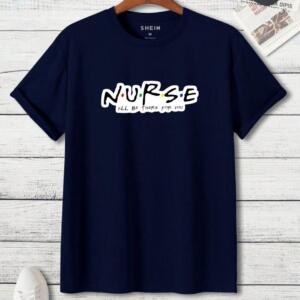 Nurse I'll Be There For You T-Shirt (3)