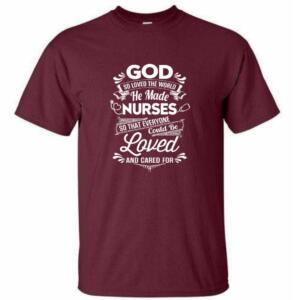 Nurses Everyone Could Be Loved T-Shirt (4)