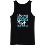 Physical Therapist Knows All The Right Moves Tanktop