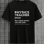 Physics Teacher T-Shirt