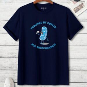 Powered By Coffee And Mitochondria T-Shirt - Image 2
