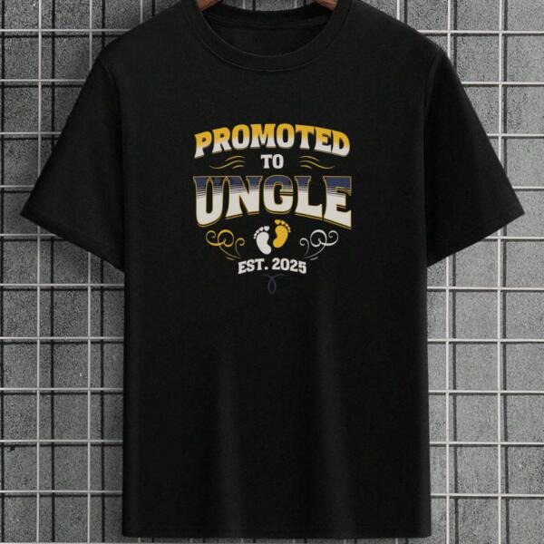 Promoted To Uncle T-Shirt