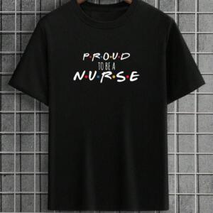 Proud To Be A Nurse T-Shirt