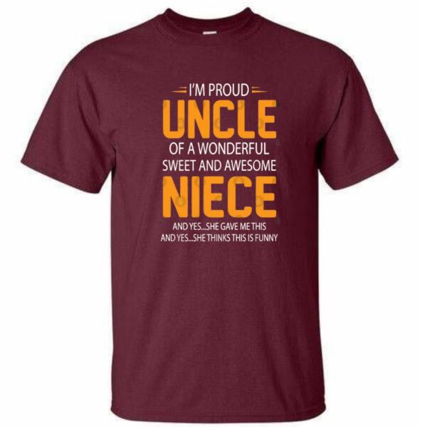 Proud Uncle Of A Wonderful Niece T-Shirt (4)