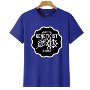 Relax The Geneticist Is Here T-Shirt - Image 6