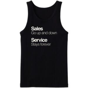 Sales Go Up And Down Service Stays Forever Tanktop