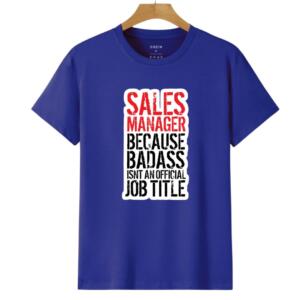 Sales Manager T-Shirt - Image 4