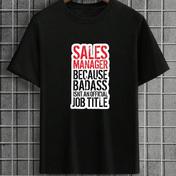 Sales Manager T-Shirt
