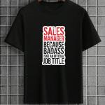 Sales Manager T-Shirt