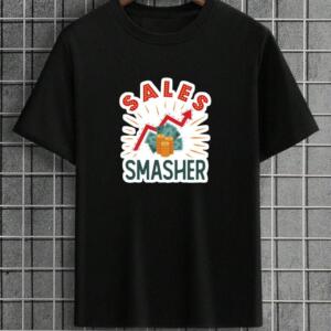 Sales Smasher T-Shirt