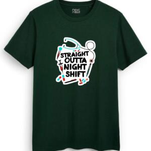 Straight Outta Night Shift T-Shirt (7)