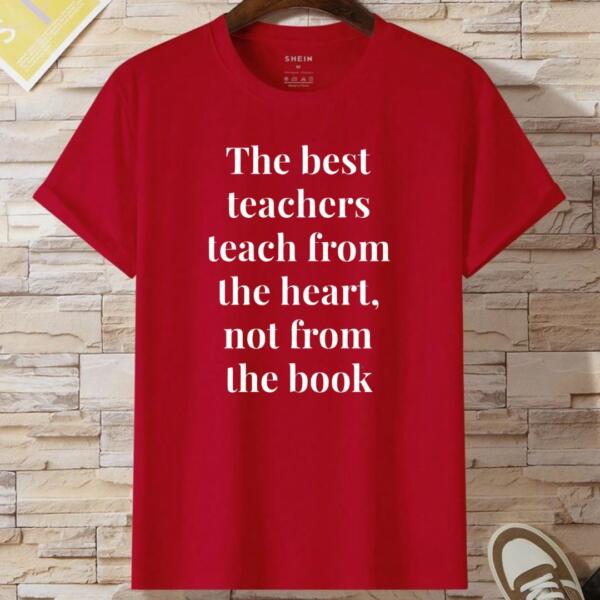 The Best Teacher Teaches From Heart T-Shirt (2)