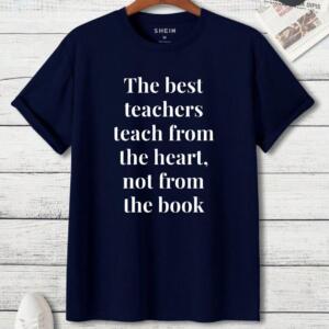 The Best Teacher Teaches From Heart T-Shirt (3)